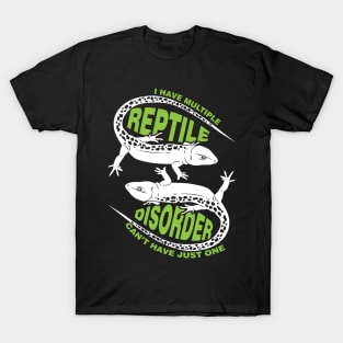 I Have Multiple Reptile Disorder | Funny Reptile Owner T Shirt | Snakes Spiders Lizards | Gift Idea | Funny Sayings T-Shirt